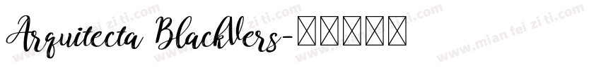 Arquitecta BlackVers字体转换